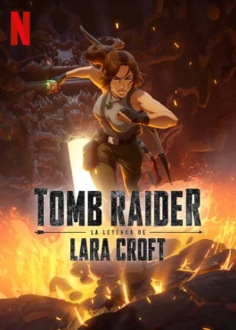 Tomb Raider: La leyenda de Lara Croft